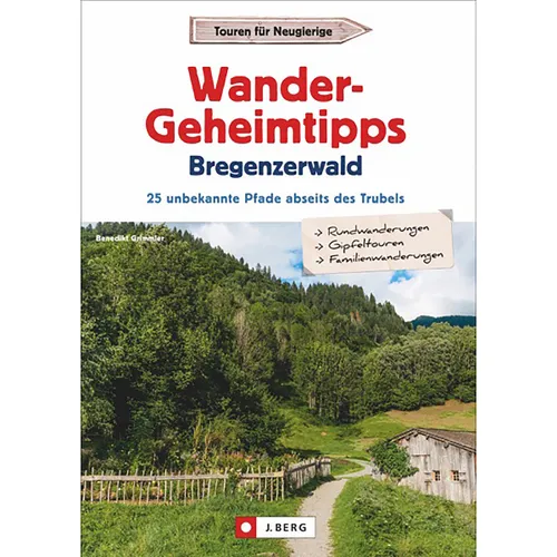 Bruckmann Wander-Geheimtipps Bregenzerwald