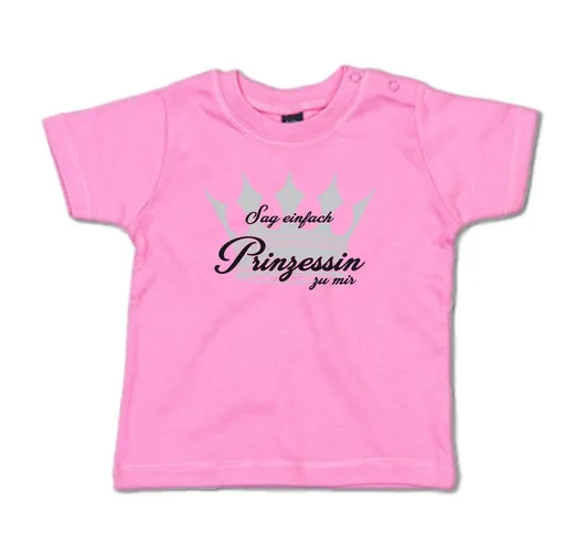 G-graphics T-Shirt Sag einfach Prinzessin zu mir! Baby T-Shirt, mit Spruch / Sprüche / Print / Aufdruck