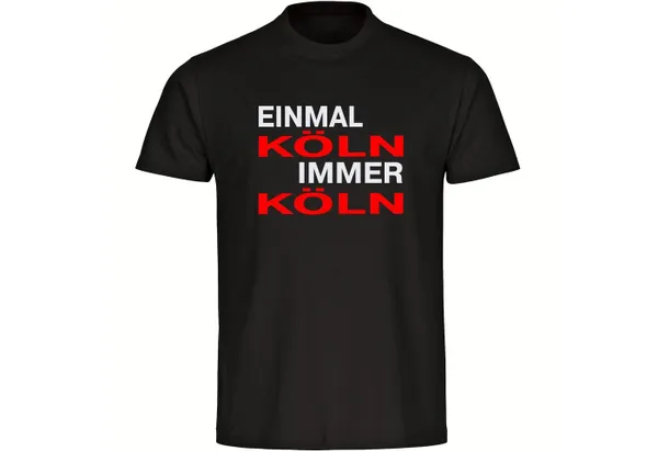 multifanshop T-Shirt Kinder Köln - Einmal Immer - Boy Girl