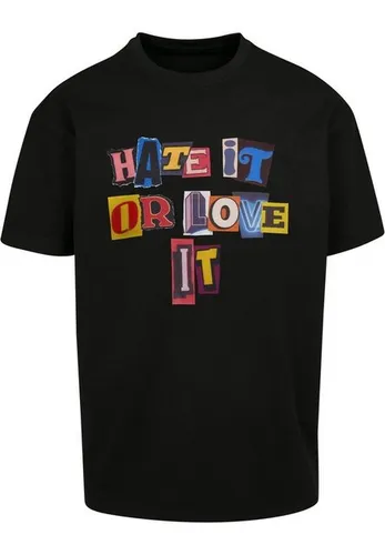 Upscale by Mister Tee T-Shirt Upscale by Mister Tee Unisex Hate it or Love it Oversize Tee (1-tlg)